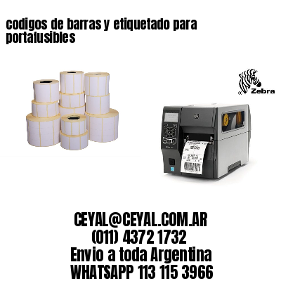 codigos de barras y etiquetado para  portafusibles