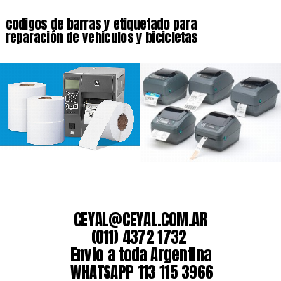 codigos de barras y etiquetado para  reparación de vehiculos y bicicletas