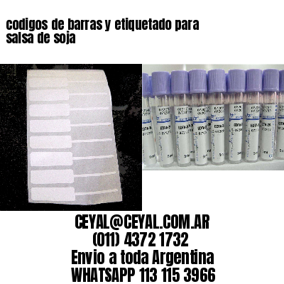 codigos de barras y etiquetado para  salsa de soja