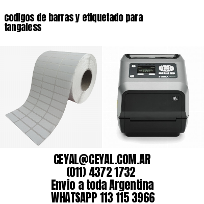 codigos de barras y etiquetado para  tangaless