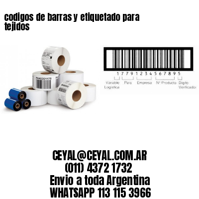 codigos de barras y etiquetado para  tejidos