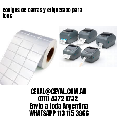 codigos de barras y etiquetado para  tops