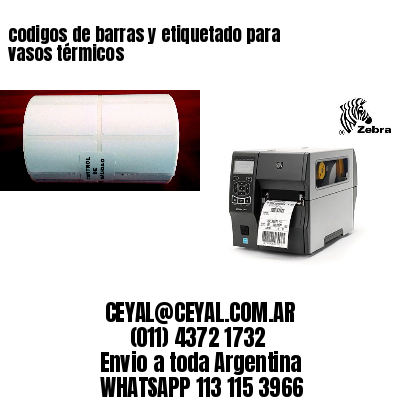 codigos de barras y etiquetado para  vasos térmicos
