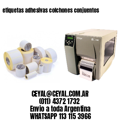 etiquetas adhesivas colchones conjuentos