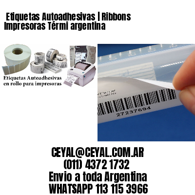  Etiquetas Autoadhesivas | Ribbons Impresoras Térmi argentina