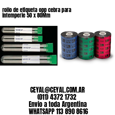 rollo de etiqueta opp cebra para intemperie 50 x 80Mm