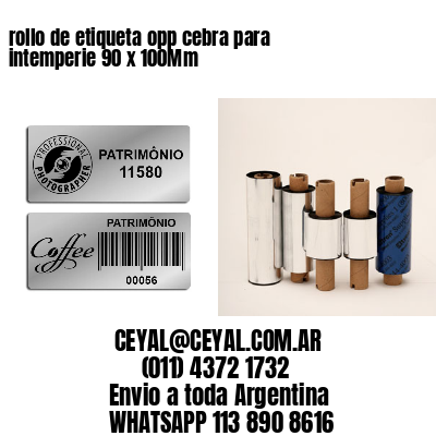 rollo de etiqueta opp cebra para intemperie 90 x 100Mm
