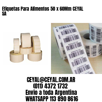 Etiquetas Para Alimentos 50 x 60Mm CEYAL SA