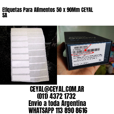 Etiquetas Para Alimentos 50 x 90Mm CEYAL SA