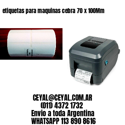 etiquetas para maquinas cebra 70 x 100Mm