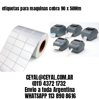 etiquetas para maquinas cebra 90 x 50Mm