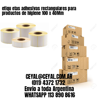 etiqu etas adhesivas rectangulares para productos de higiene 100 x 40Mm