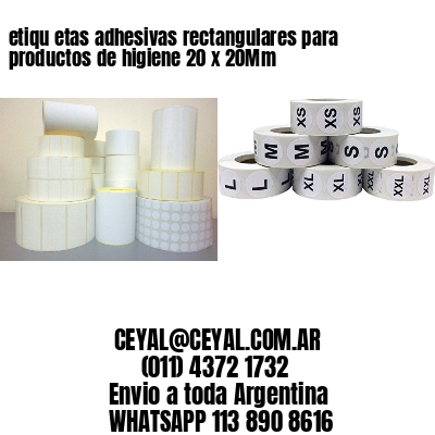 etiqu etas adhesivas rectangulares para productos de higiene 20 x 20Mm