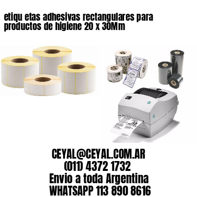 etiqu etas adhesivas rectangulares para productos de higiene 20 x 30Mm