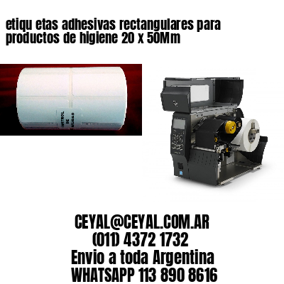 etiqu etas adhesivas rectangulares para productos de higiene 20 x 50Mm