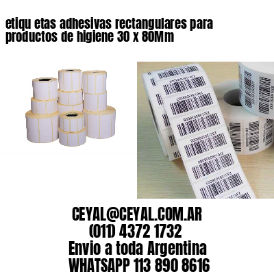 etiqu etas adhesivas rectangulares para productos de higiene 30 x 80Mm