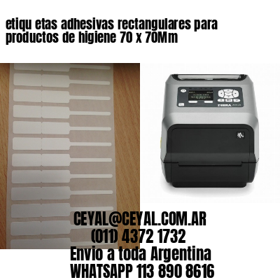 etiqu etas adhesivas rectangulares para productos de higiene 70 x 70Mm