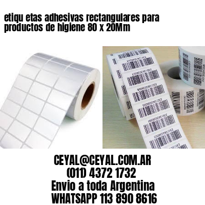 etiqu etas adhesivas rectangulares para productos de higiene 80 x 20Mm
