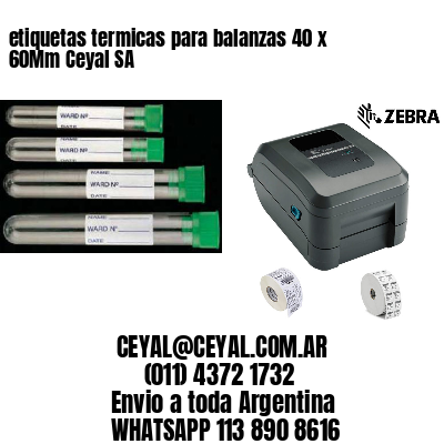 etiquetas termicas para balanzas 40 x 60Mm Ceyal SA