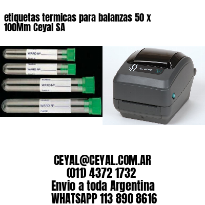 etiquetas termicas para balanzas 50 x 100Mm Ceyal SA