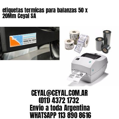 etiquetas termicas para balanzas 50 x 20Mm Ceyal SA
