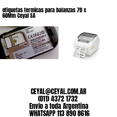 etiquetas termicas para balanzas 70 x 60Mm Ceyal SA