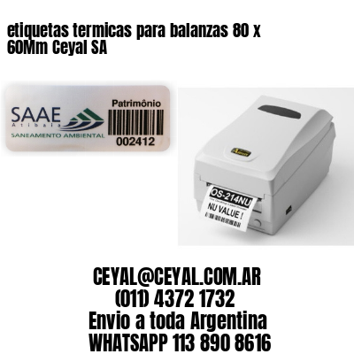 etiquetas termicas para balanzas 80 x 60Mm Ceyal SA
