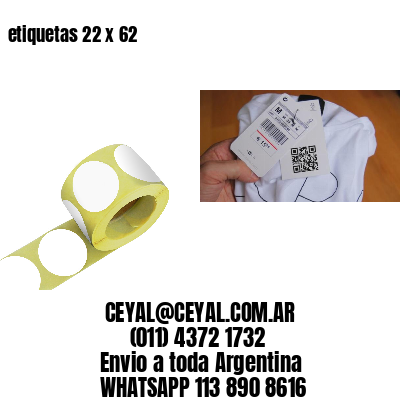 etiquetas 22 x 62