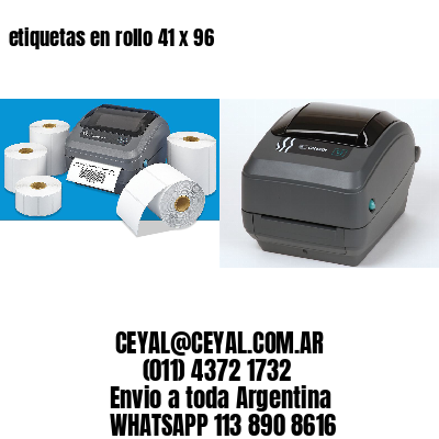 etiquetas en rollo 41 x 96