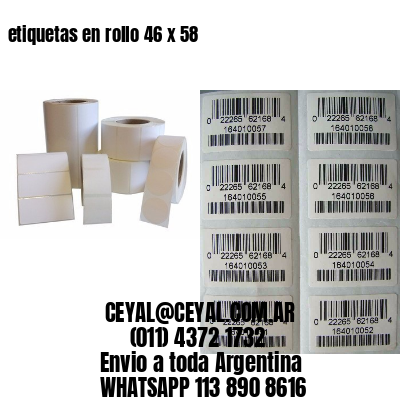 etiquetas en rollo 46 x 58