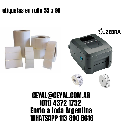 etiquetas en rollo 55 x 90