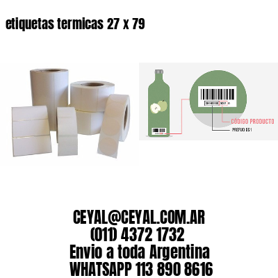 etiquetas termicas 27 x 79
