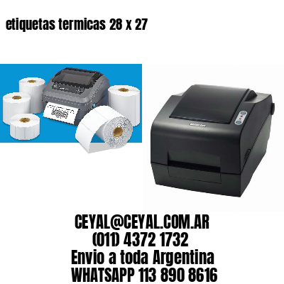 etiquetas termicas 28 x 27