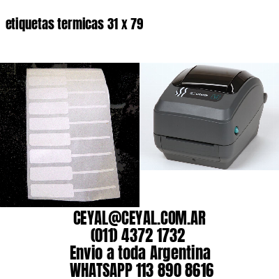etiquetas termicas 31 x 79