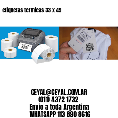 etiquetas termicas 33 x 49