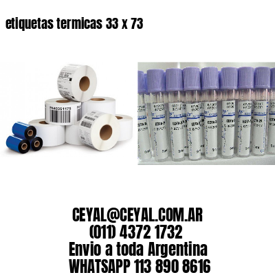 etiquetas termicas 33 x 73