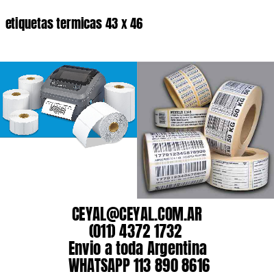etiquetas termicas 43 x 46