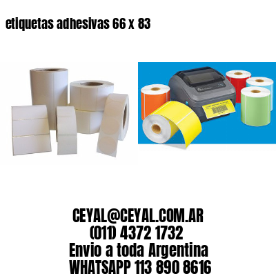 etiquetas adhesivas 66 x 83