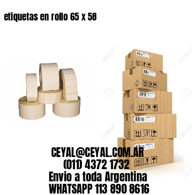 etiquetas en rollo 65 x 58