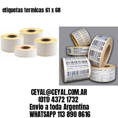 etiquetas termicas 61 x 68