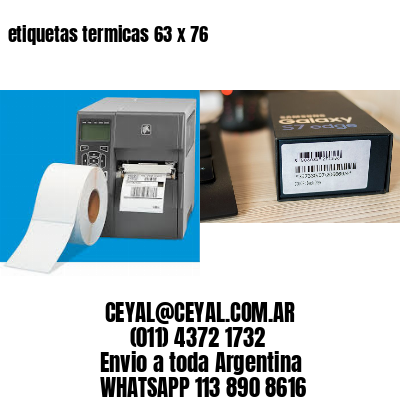 etiquetas termicas 63 x 76