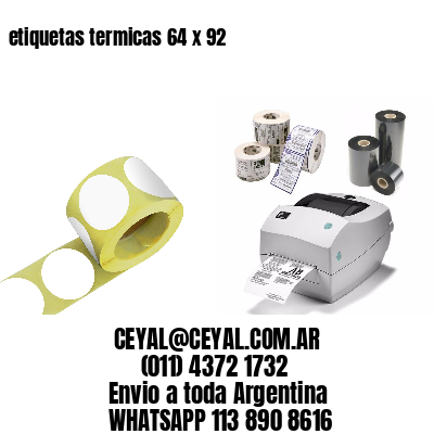 etiquetas termicas 64 x 92