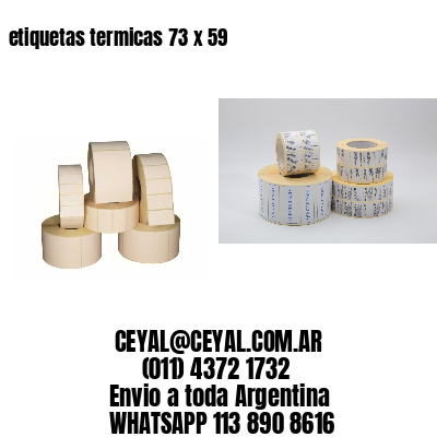 etiquetas termicas 73 x 59