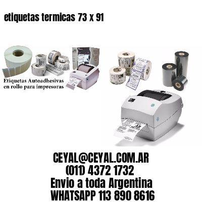 etiquetas termicas 73 x 91
