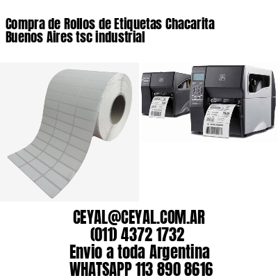 Compra de Rollos de Etiquetas Chacarita  Buenos Aires tsc industrial