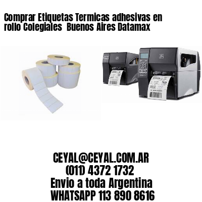 Comprar Etiquetas Termicas adhesivas en rollo Colegiales  Buenos Aires Datamax