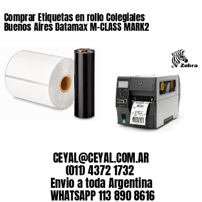 Comprar Etiquetas en rollo Colegiales  Buenos Aires Datamax M-CLASS MARK2