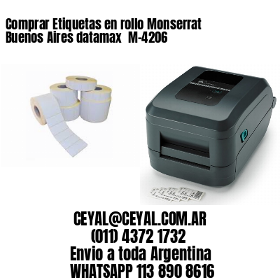 Comprar Etiquetas en rollo Monserrat  Buenos Aires datamax  M-4206