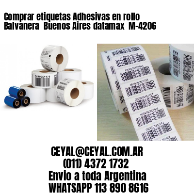 Comprar etiquetas Adhesivas en rollo Balvanera  Buenos Aires datamax  M-4206