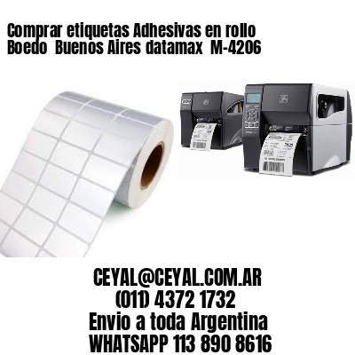 Comprar etiquetas Adhesivas en rollo Boedo  Buenos Aires datamax  M-4206